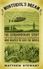 Monturiol's Dream: The Extraordinary Story of the Submarine Inventor Who Want…