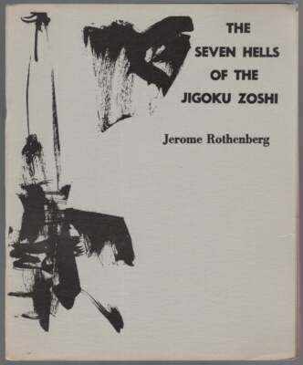 Jerome ROTHENBERG / The Seven Hells of the Jigoku Zoshi 1st Edition 1962
