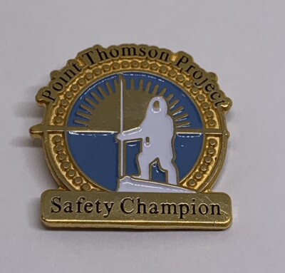 Point Thomson Project Safety Champion Gas Field Alaska Exxon-￼Mobil Pin (146)