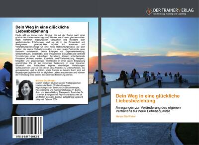 Dein Weg in eine glückliche Liebesbeziehung | Buch | 9783841750433