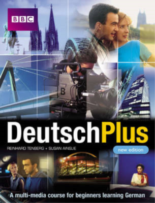 Deutsch Plus: Course Book, Eleonore Arthur, Reinhard Tenberg, Susan Ainslie, Use
