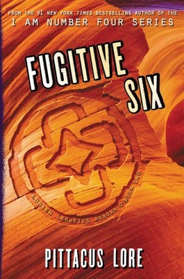 Fugitive Six by Pittacus Lore (English) Paperback Book