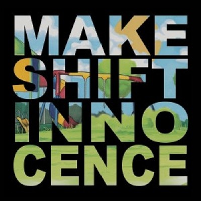 MAKESHIFT INNOCENCE - YOURS TO KEEP  CD  11 TRACKS INTERNATIONAL POP  NEU 