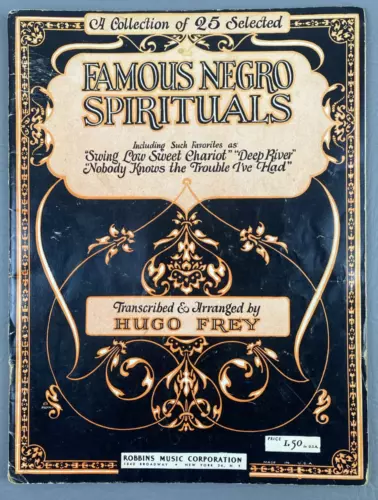 Vintage Sheet Music Famous Negro Spirituals Hugo Frey 1952 Robbins Song Book