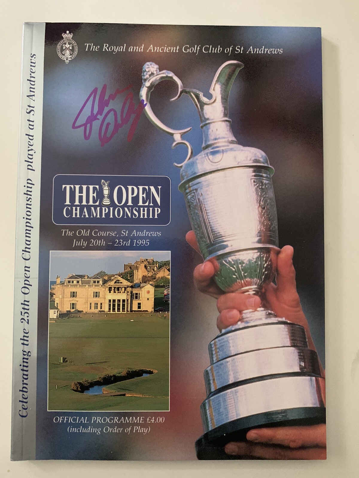 John Daly Autographed Signed 1995 British Open Program PSA Certified 
