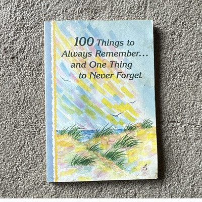 DOUGLAS R. PAGELS 100 THINGS TO ALWAYS REMEMBER BLUE MOUNTAIN PB 1993