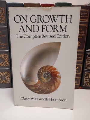 On Growth and Form: The Complete Revised Edition D'Arcy Wentworth Thompson Dover