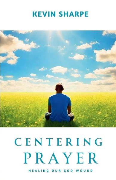 Kevin Sharpe | Centering Prayer | Taschenbuch | Englisch (2024)-image