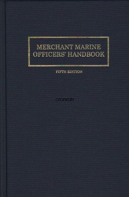 Merchant Marine Officers' Handbook - Most Recent Printing of Current 5th Edition