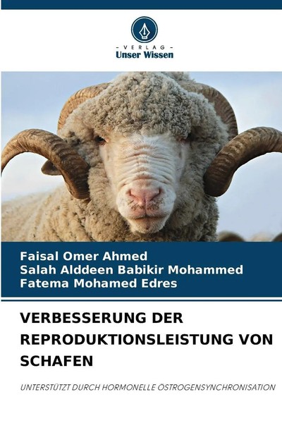Faisal Omer Ahmed (U. A.) | Verbesserung Der Reproduktionsleistung Von Schafen-image