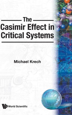 Krech M | CASIMIR EFFECT IN CRITICAL SYSTEMS,THE | Buch | Englisch (1994)