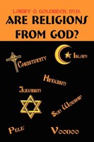 Are Religions From God? Larry O. Go*Dbeck M. D. Taschenbuch Englisch 2003