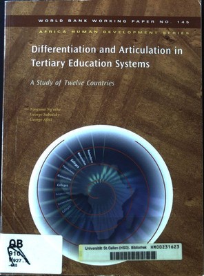 Differentiation and Articulation in Tertiary Education Systems. A Study of Twelv