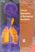 Cengage Learning EMEA Clinical Application Of Mechanical Ventilation, 4th Ed...