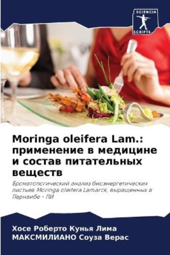 Хосе Робер Кунья Лима МАКСМИЛИ Соуза Верас Moringa oleifera Lam. (Tascabile)