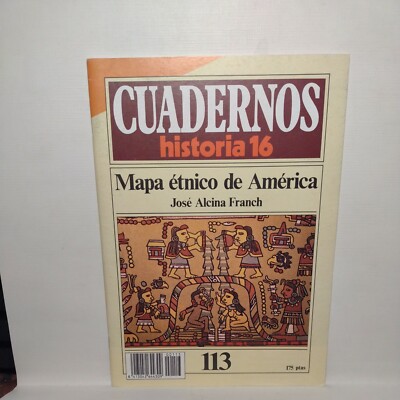 Cuadernos Historia 16: Mapa ethnico de America #113 (1985)
