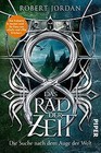 Das Rad der Zeit 1 (Das Rad der Zeit 1): Die Suche nach ... | Buch | Zustand gut