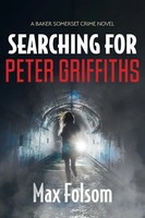 Searching For Peter Griffiths Max Folsom Taschenbuch Kartoniert / Broschiert