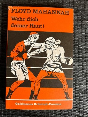 Wehr dich deiner Haut von Floyd Mahannah |   672