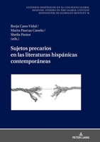 Sujetos Precarios En Las Literaturas HispáNicas ContemporáNeas | Vidal (U. A.)