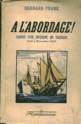 Altes Buch an Land Bernard Frank Verlag Flammarion 1941