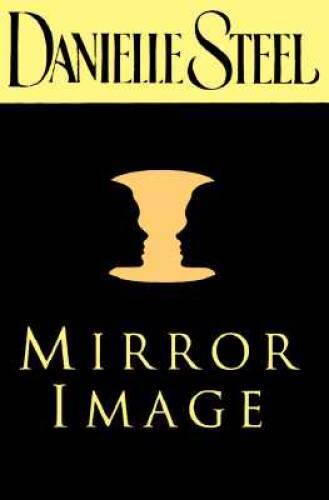 Mirror Image - Hardcover By Steel, Danielle - VERY GOOD