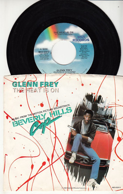 GLENN FREY (EAGLES) - THE HEAT IS ON - ORIGINAL MCA RECORDS 45 WPS - GREAT SHAPE