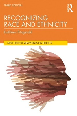 Recognizing Race and Ethnicity, Student Economy Edition - 9780367285210