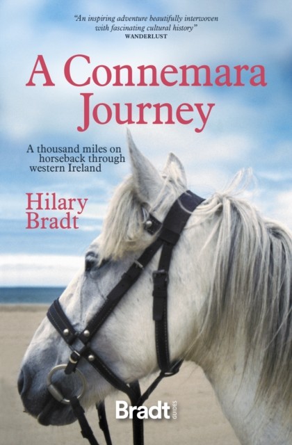 A Connemara Journey by Hilary Bradt (Paperback Book)