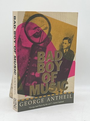 Bad Boy of Music by George Antheil Paperback Samuel French Trade History
