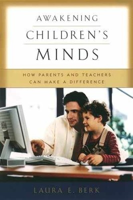 Awakening Children's Minds: How - Paperback, by Berk Laura E. - Very Good