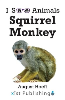 Squirrel Monkey (Paperback or Softback)