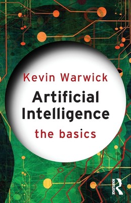 Artificial Intelligence | The Basics | Kevin Warwick | Englisch | Taschenbuch