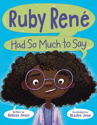 Ruby René Had So Much to Say | Ashley Iman | Buch | Einband - fest (Hardcover)