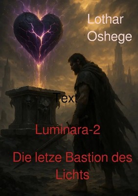 Lothar Oshege | Luminara | Taschenbuch | Deutsch (2025) | 380 S. | epubli