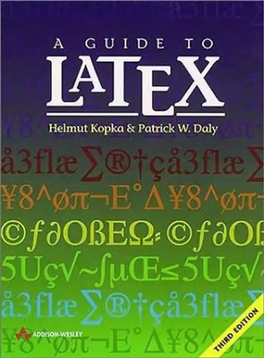 A Guide to LaTeX: Document Preparation for Beginners and Advanced Users - Helmut