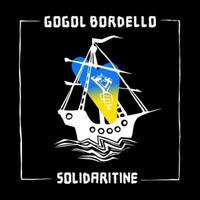 Gogol Bordello - Solidaritine Cd Neu