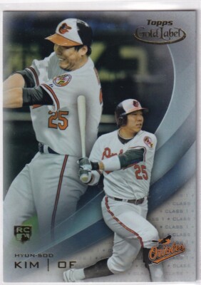 2016 Topps Gold Label HYUN-SOO KIM RC Class 1