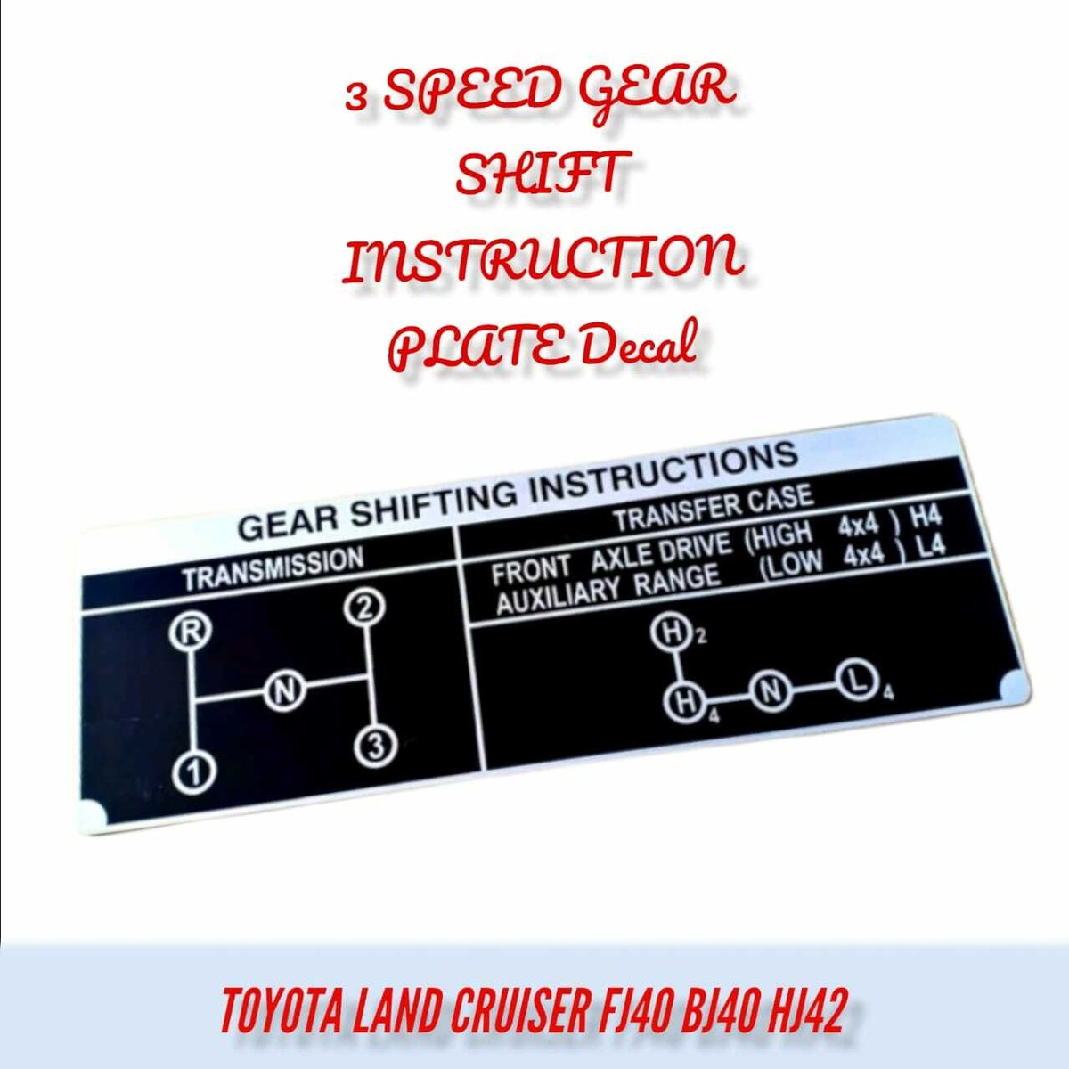 For TOYOTA LAND CRUISER FJ40 BJ50 3 SPEED GEAR SHIFT INSTRUCTION