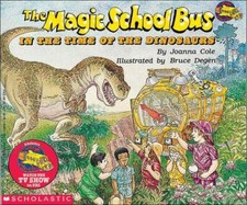 Magic School Bus in the Time of the Dinosaurs, Prebind by Cole, Joanna, Like ...