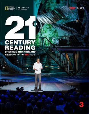 21st Century Reading 3: Creative Thinking and Reading with TED Talks, Laurie Bla