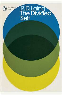 The Divided Self: An Existential Study in Sanity and Madness (Penguin Modern Cla