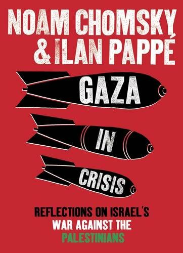 Gaza in Crisis: Reflections on Israel's War Against ... by Ilan Papp� 0241145066 - Imagen 1 de 2