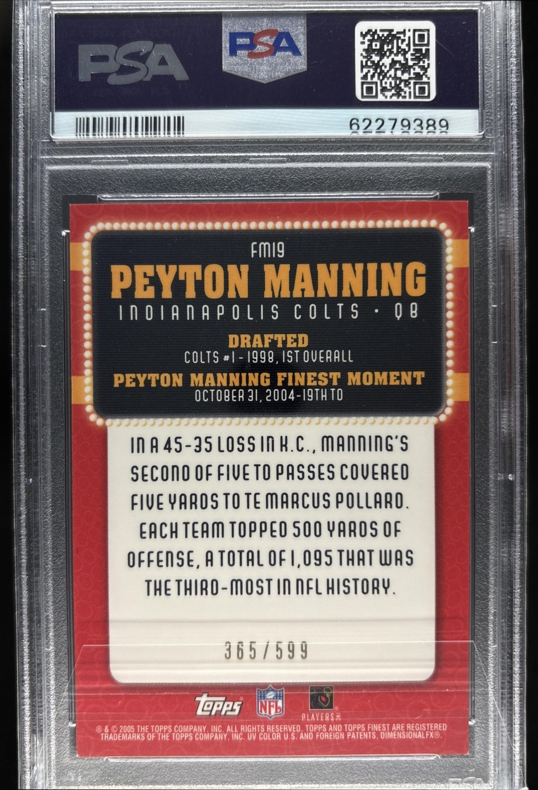 Peyton Manning 2005 Topps Finest Peyton Manning Finest Moments Colts /599 PSA 9 view 2