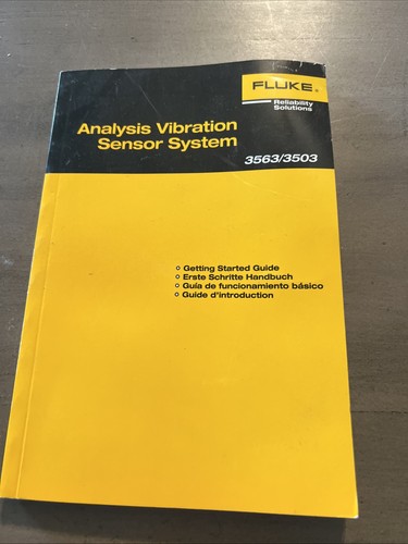 Fluke 3563/3503 Analysis  Vibration Sensor System Operator Manual 2021
