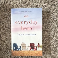 St. Martin's Griffin An Everyday Hero by Laura Trentham Paperback Novel