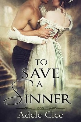 To Save a Sinner by Clee, Adele 0993283217 FREE Shipping