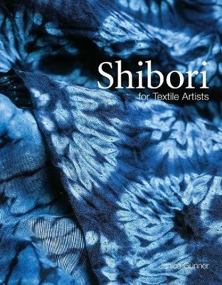 Janice Gunner Shibori (Taschenbuch)