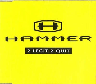 Hammer 2 legit 2 quit (1991) [Maxi-CD]
