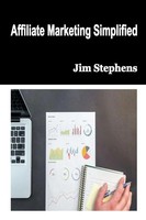 Jim Stephens | Affiliate Marketing Simplified | Taschenbuch | Englisch (2021)